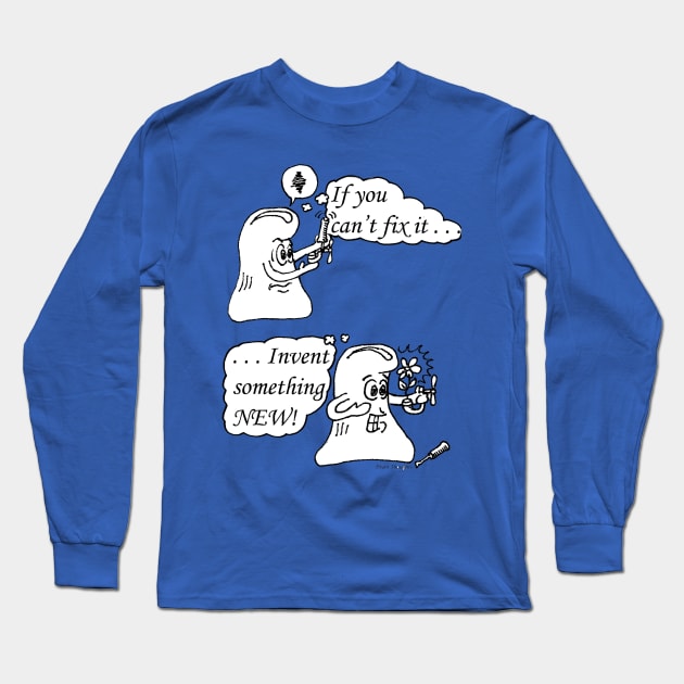 Invent Something New Long Sleeve T-Shirt by ThymThoughts